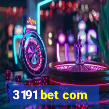 3191 bet com